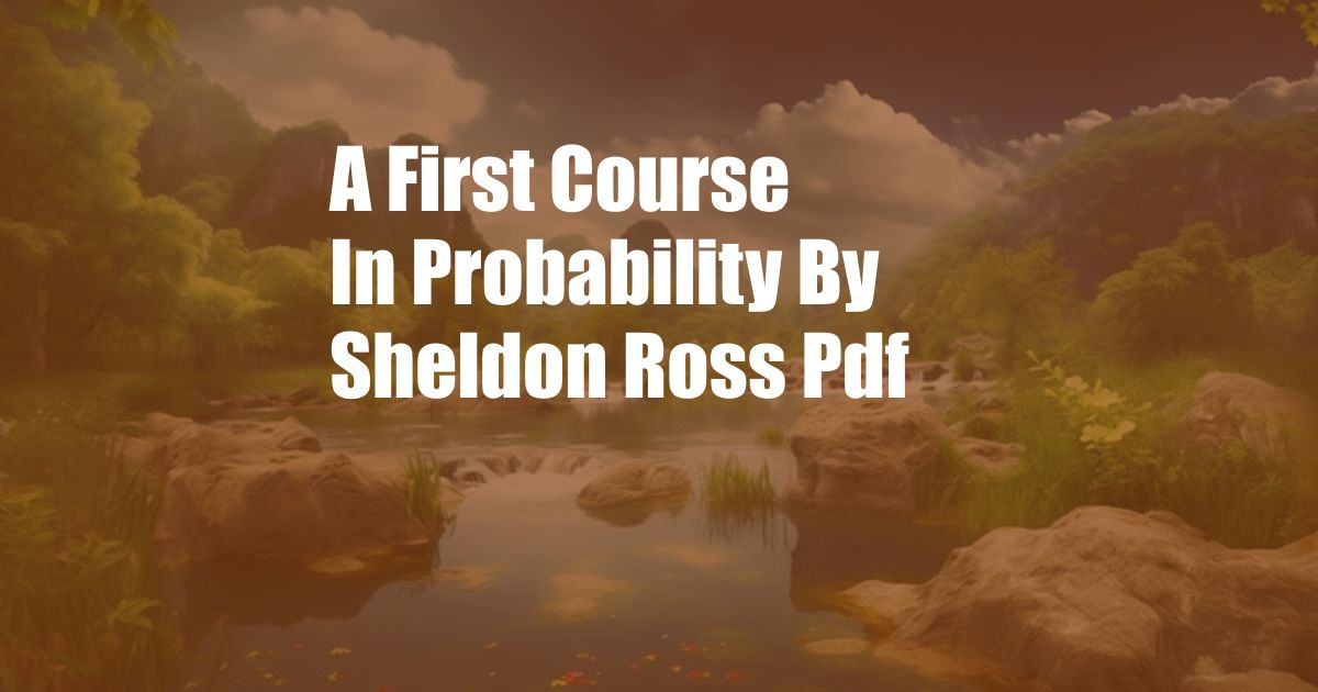 A First Course In Probability By Sheldon Ross Pdf