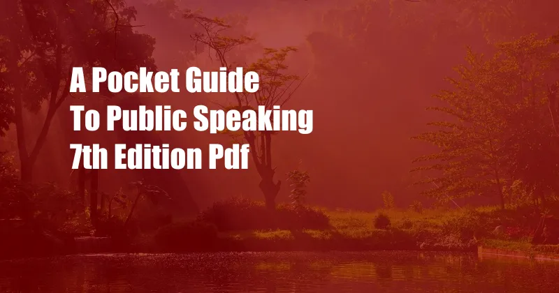 A Pocket Guide To Public Speaking 7th Edition Pdf