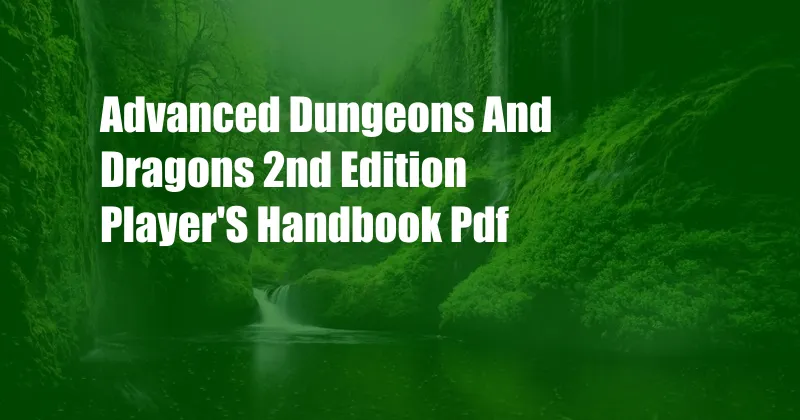 Advanced Dungeons And Dragons 2nd Edition Player'S Handbook Pdf