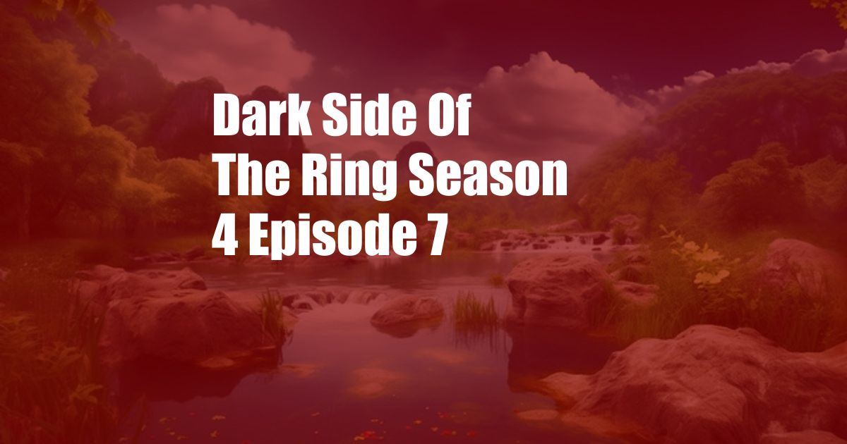 Dark Side Of The Ring Season 4 Episode 7