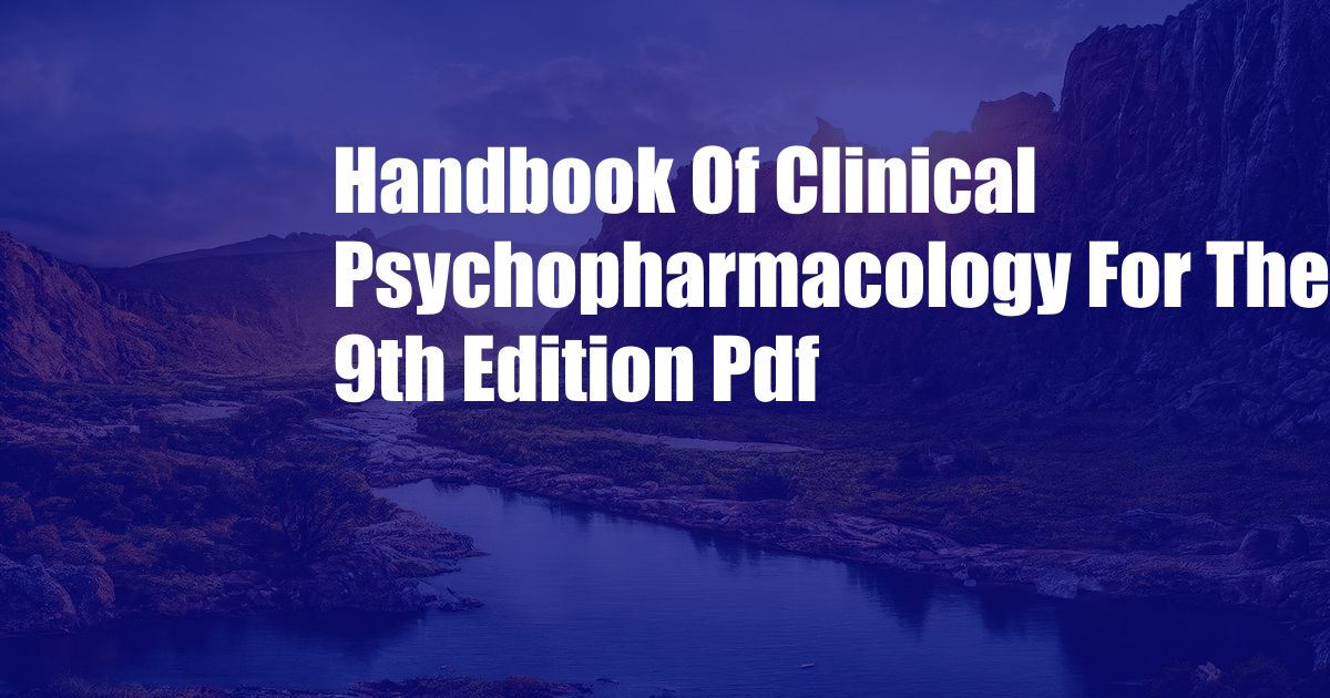 Handbook Of Clinical Psychopharmacology For Therapists 9th Edition Pdf