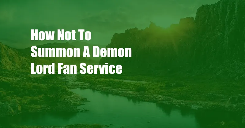 How Not To Summon A Demon Lord Fan Service