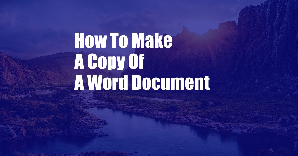 How To Make A Copy Of A Word Document