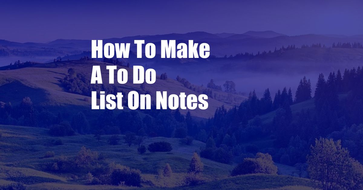 How To Make A To Do List On Notes