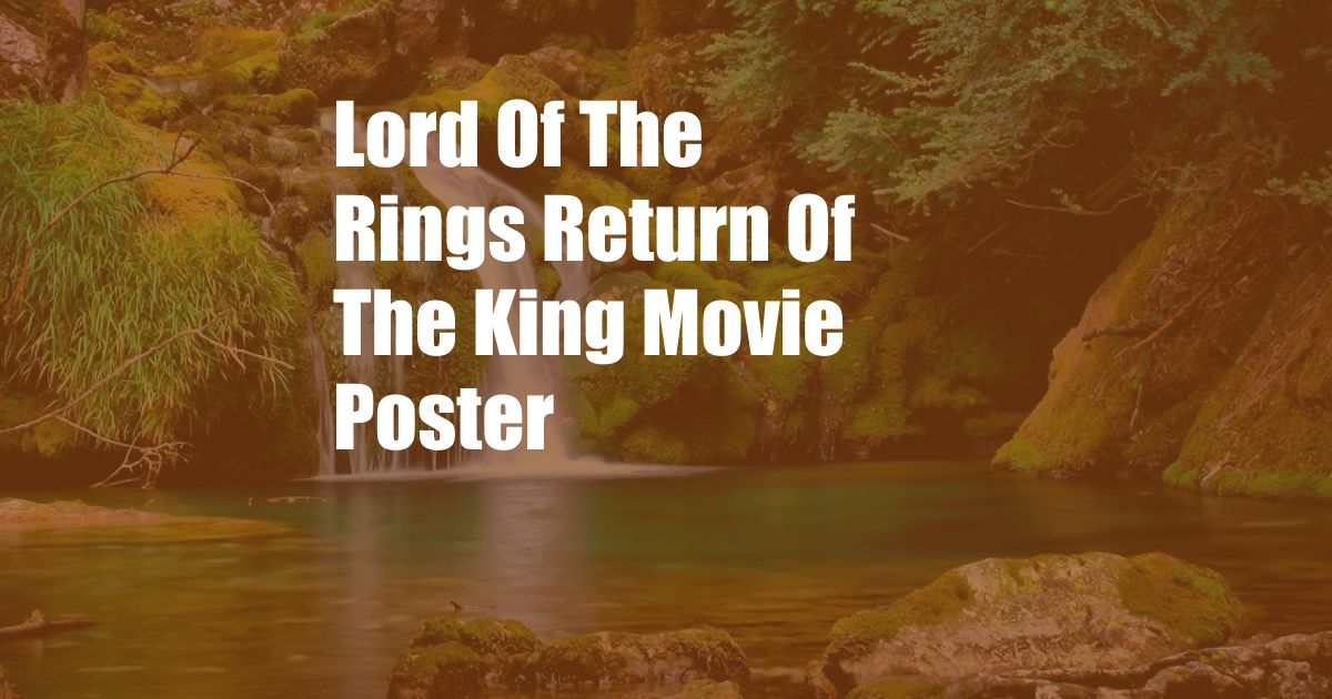 Lord Of The Rings Return Of The King Movie Poster