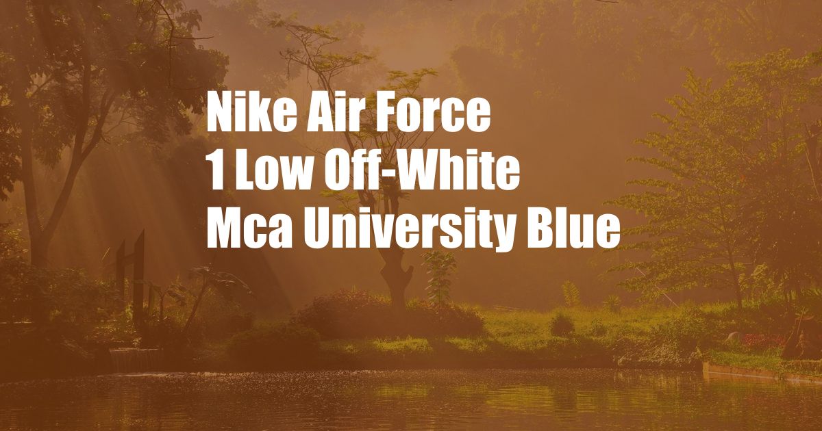 Nike Air Force 1 Low Off-White Mca University Blue