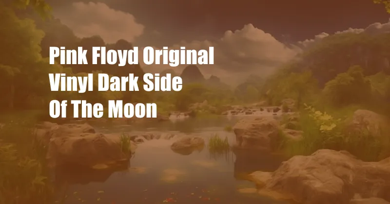 Pink Floyd Original Vinyl Dark Side Of The Moon