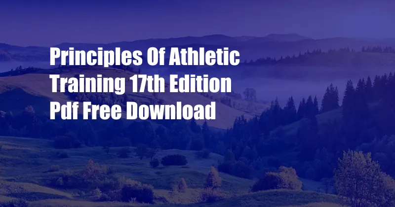 Principles Of Athletic Training 17th Edition Pdf Free Download