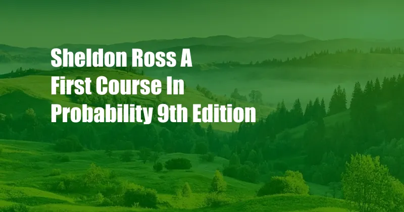 Sheldon Ross A First Course In Probability 9th Edition