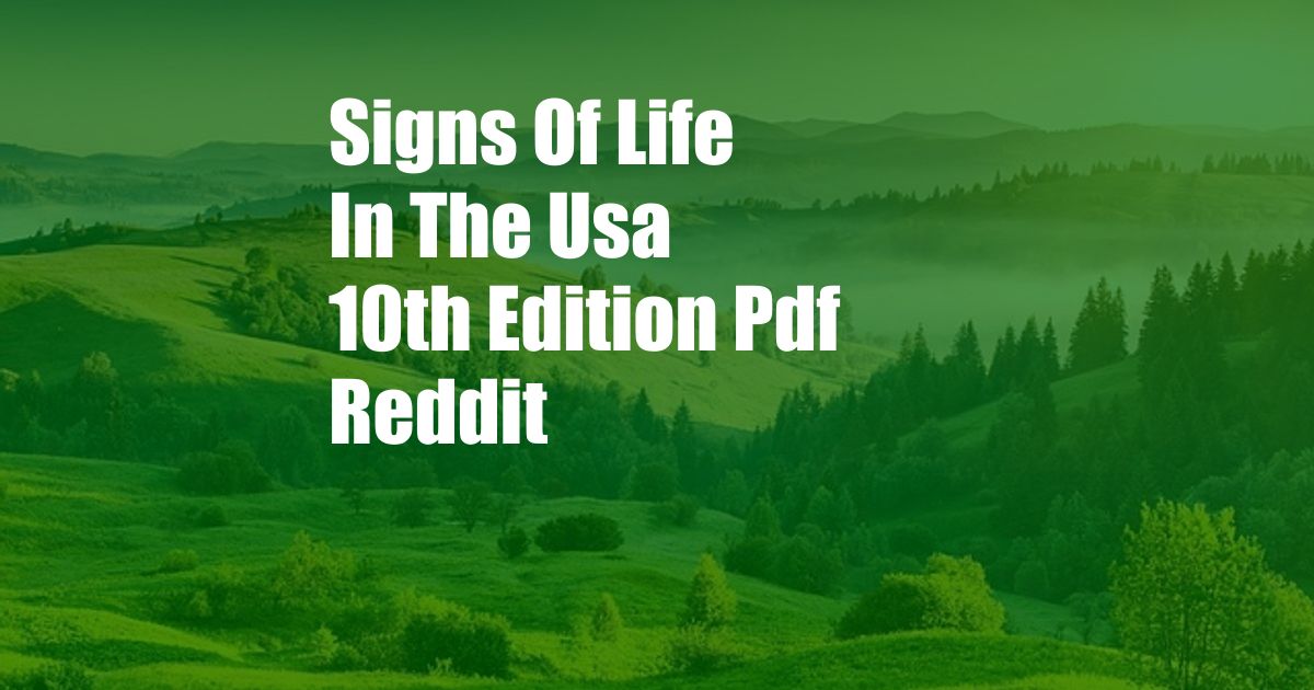 Signs Of Life In The Usa 10th Edition Pdf Reddit