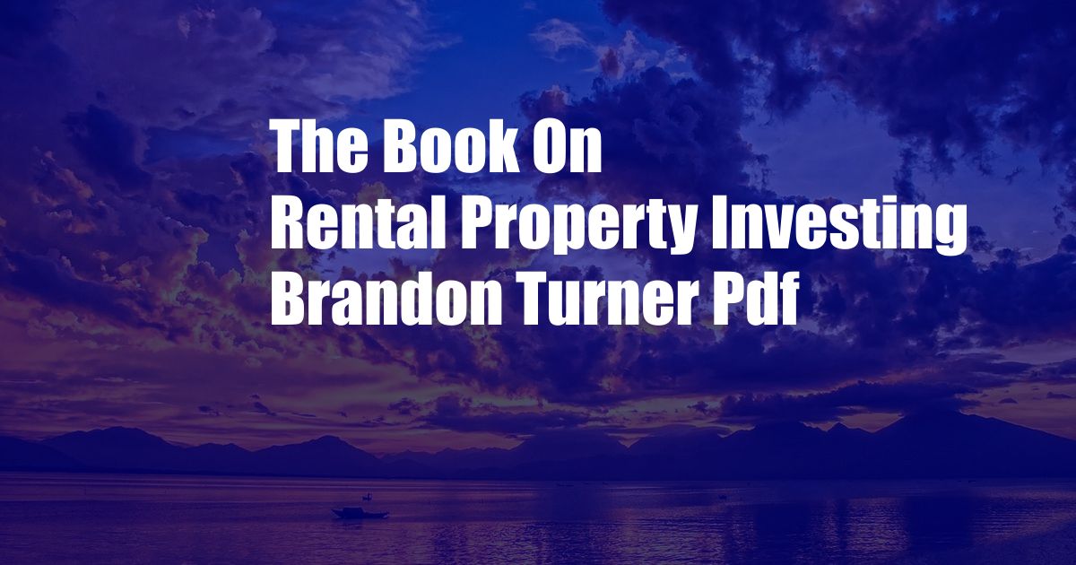 The Book On Rental Property Investing Brandon Turner Pdf