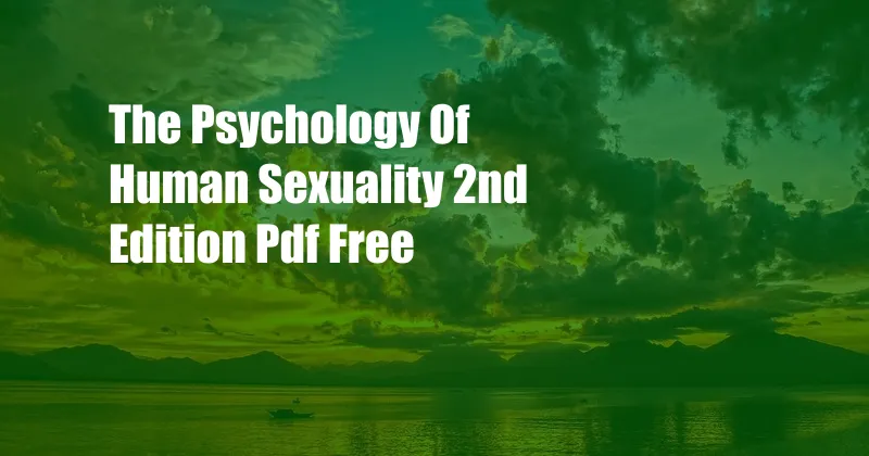 The Psychology Of Human Sexuality 2nd Edition Pdf Free