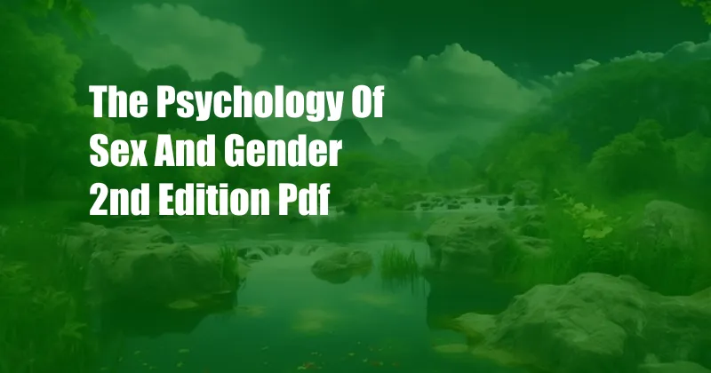 The Psychology Of Sex And Gender 2nd Edition Pdf